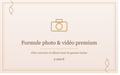 Formule Photo & Vidéo Premium